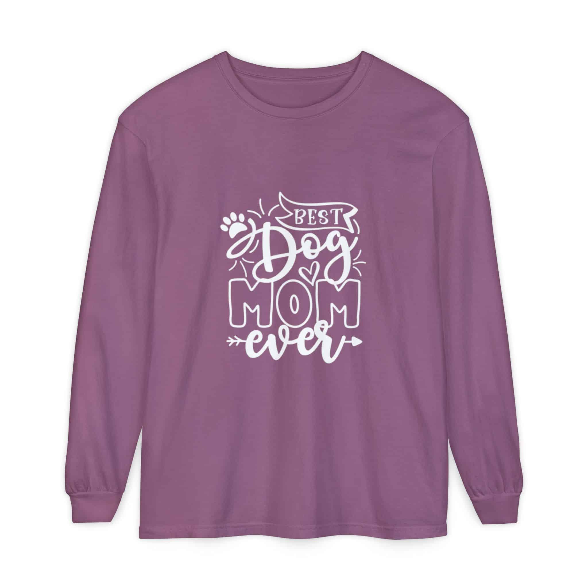 Best Dog Mom Ever Unisex Garment-Dyed Long Sleeve T-Shirt 61 Best Dog Mom Ever Unisex Garment-Dyed Long Sleeve T-Shirt - Image 61
