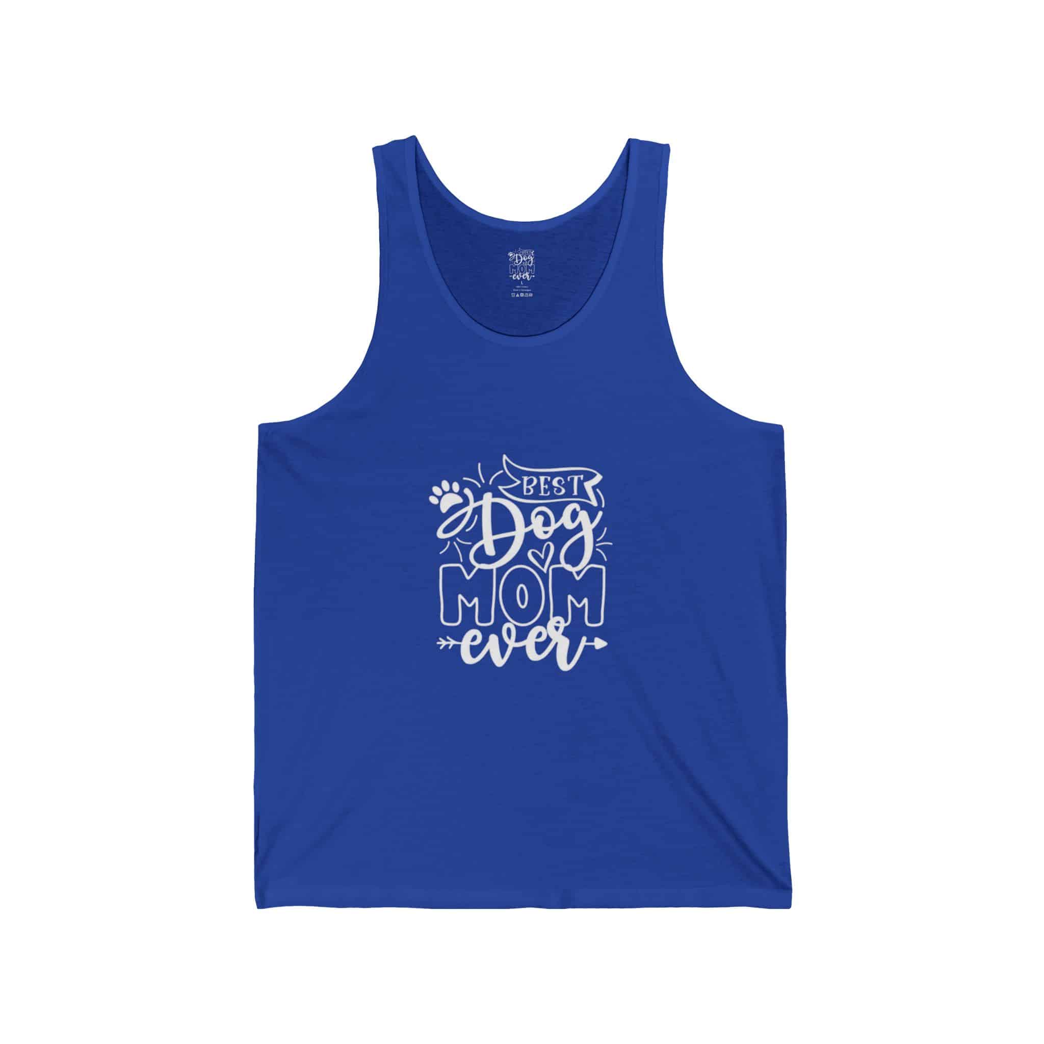 Best Dog Mom Ever Unisex Jersey Tank 13 Best Dog Mom Ever Unisex Jersey Tank - Image 13