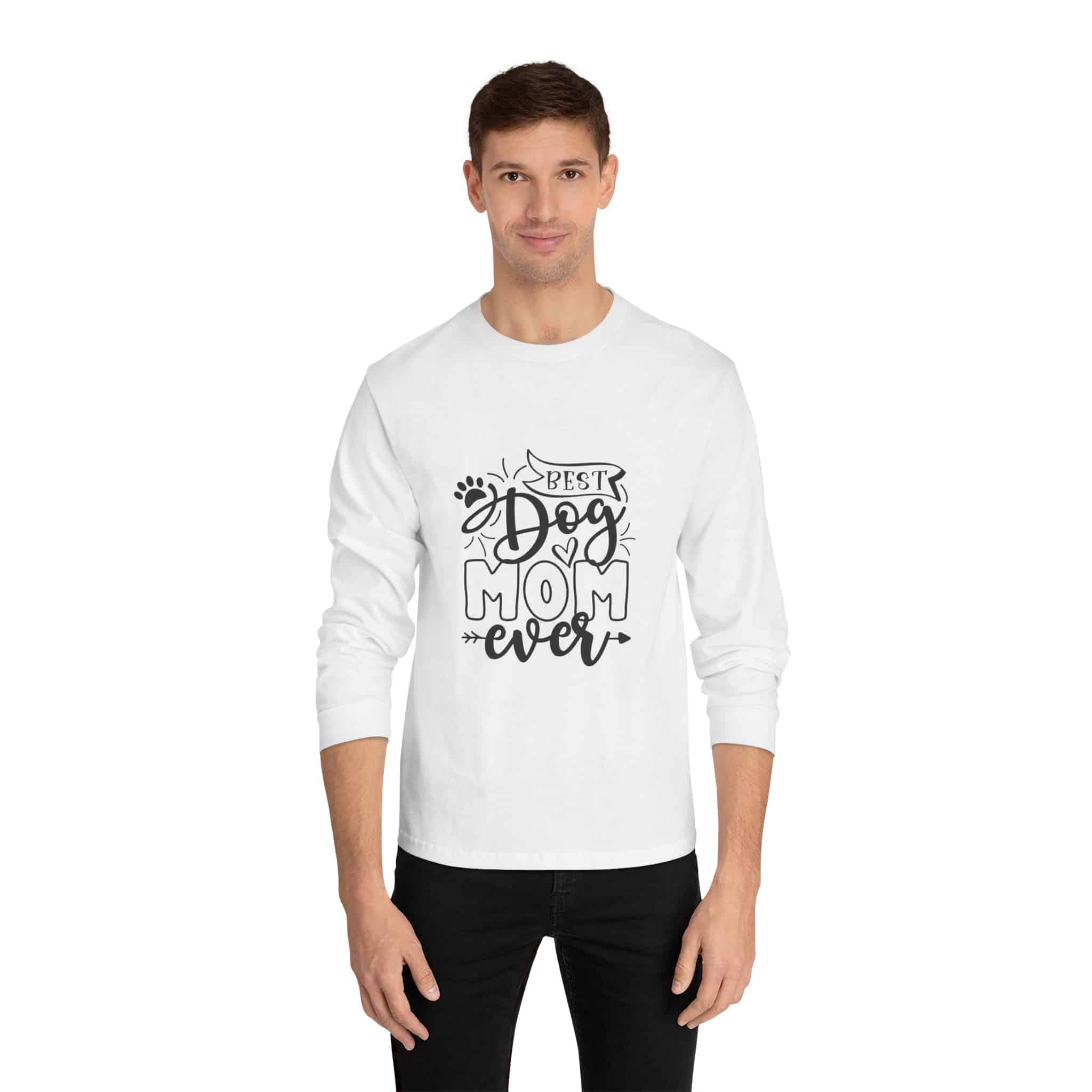 Best Dog Mom Ever Unisex Classic Long Sleeve Shirt Us Cotton 3 Best Dog Mom Ever Unisex Classic Long Sleeve Shirt Us Cotton - Image 3