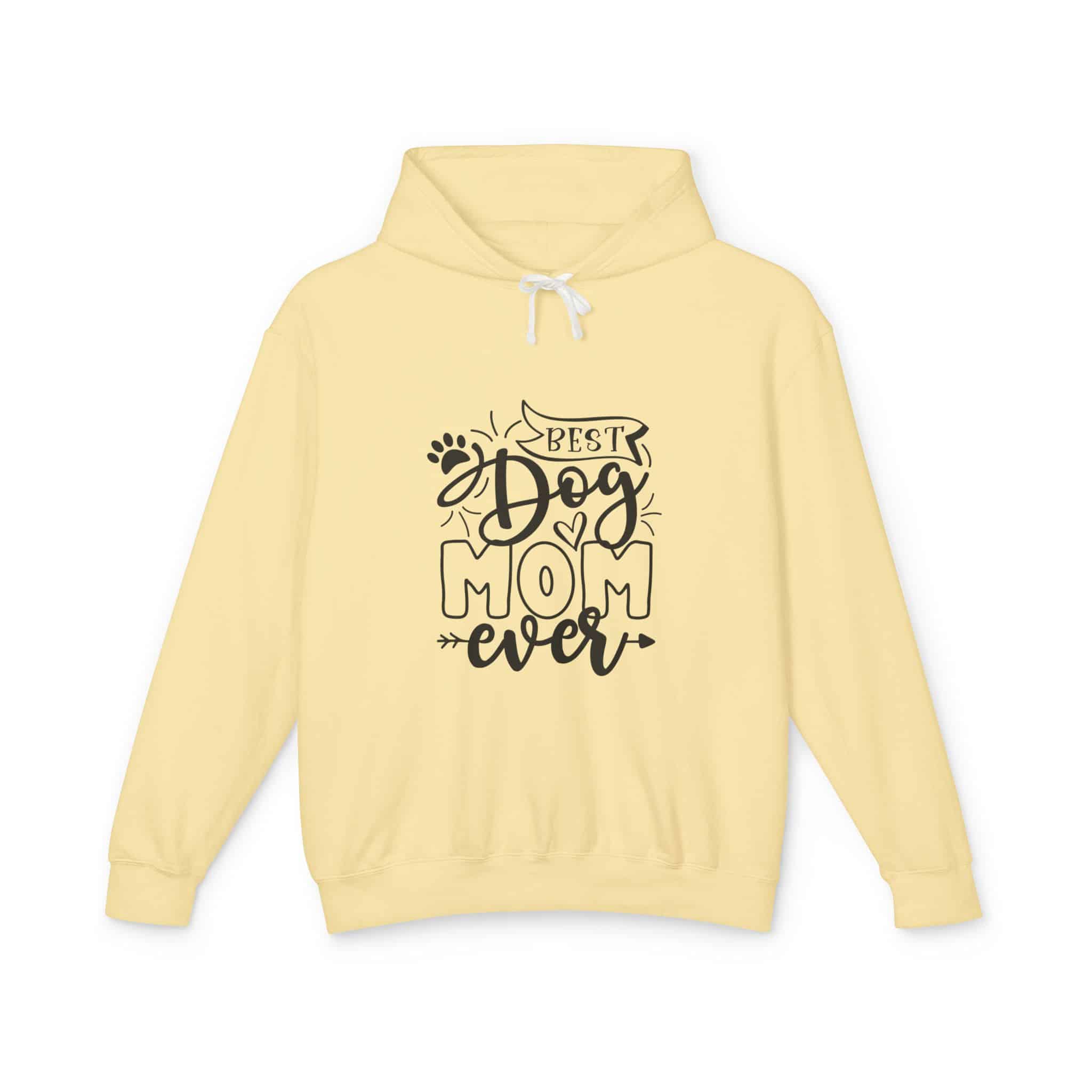 Best Dog Mom Ever Unisex Lightweight Hoodie – When You’re Too Cool For Fur 25 Best Dog Mom Ever Unisex Lightweight Hoodie – When You’re Too Cool For Fur - Image 25