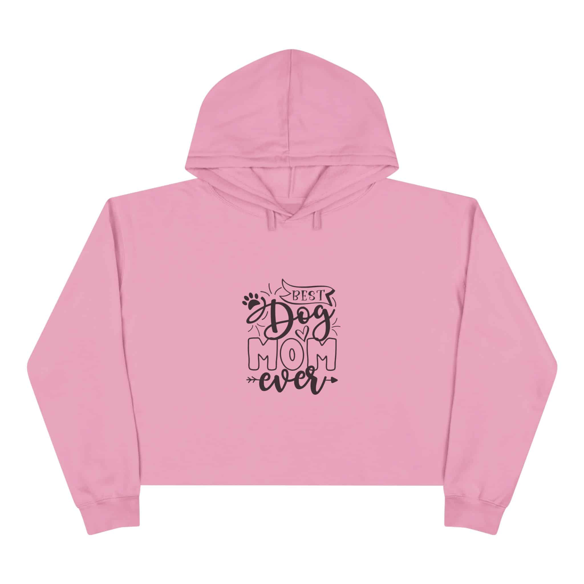 Best Dog Mom Ever Sass Queen Crop Hoodie Of Ultimate Canine Cuddles 16 Best Dog Mom Ever Sass Queen Crop Hoodie Of Ultimate Canine Cuddles - Image 16