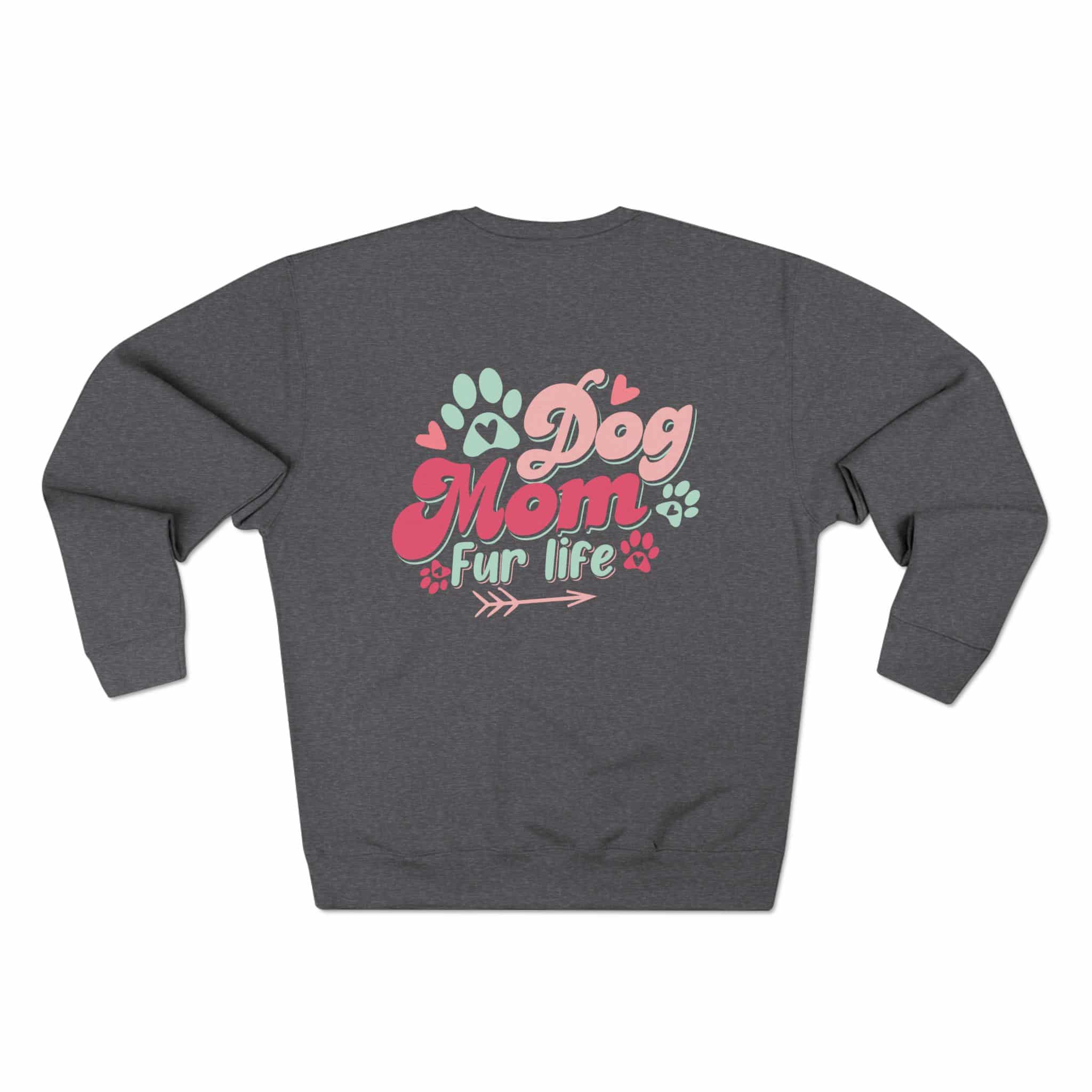 Dog Mom Fur Life Unisex Crewneck Sweatshirt 14 Dog Mom Fur Life Unisex Crewneck Sweatshirt - Image 14