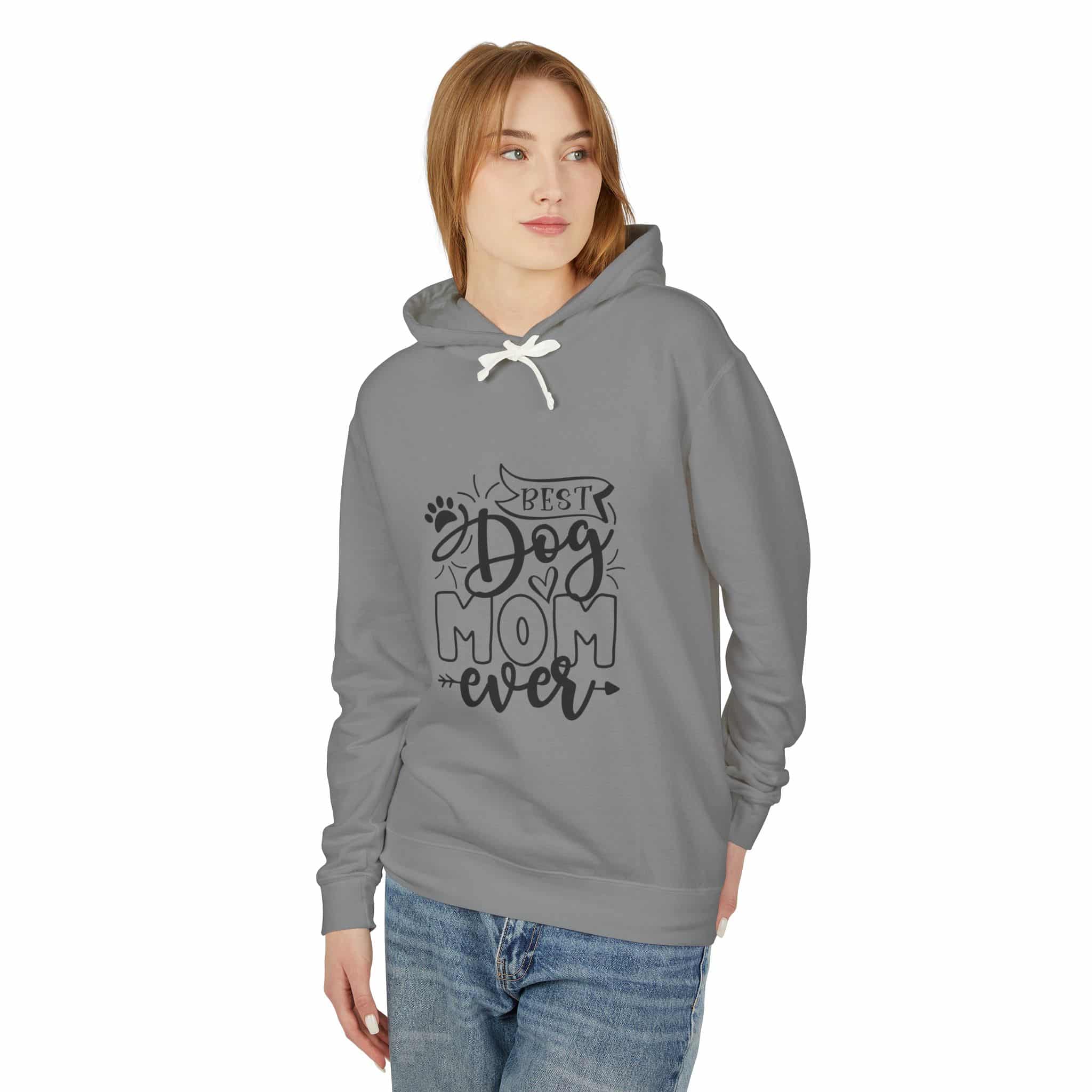 Best Dog Mom Ever Unisex Lightweight Hoodie – When You’re Too Cool For Fur 31 Best Dog Mom Ever Unisex Lightweight Hoodie – When You’re Too Cool For Fur - Image 31
