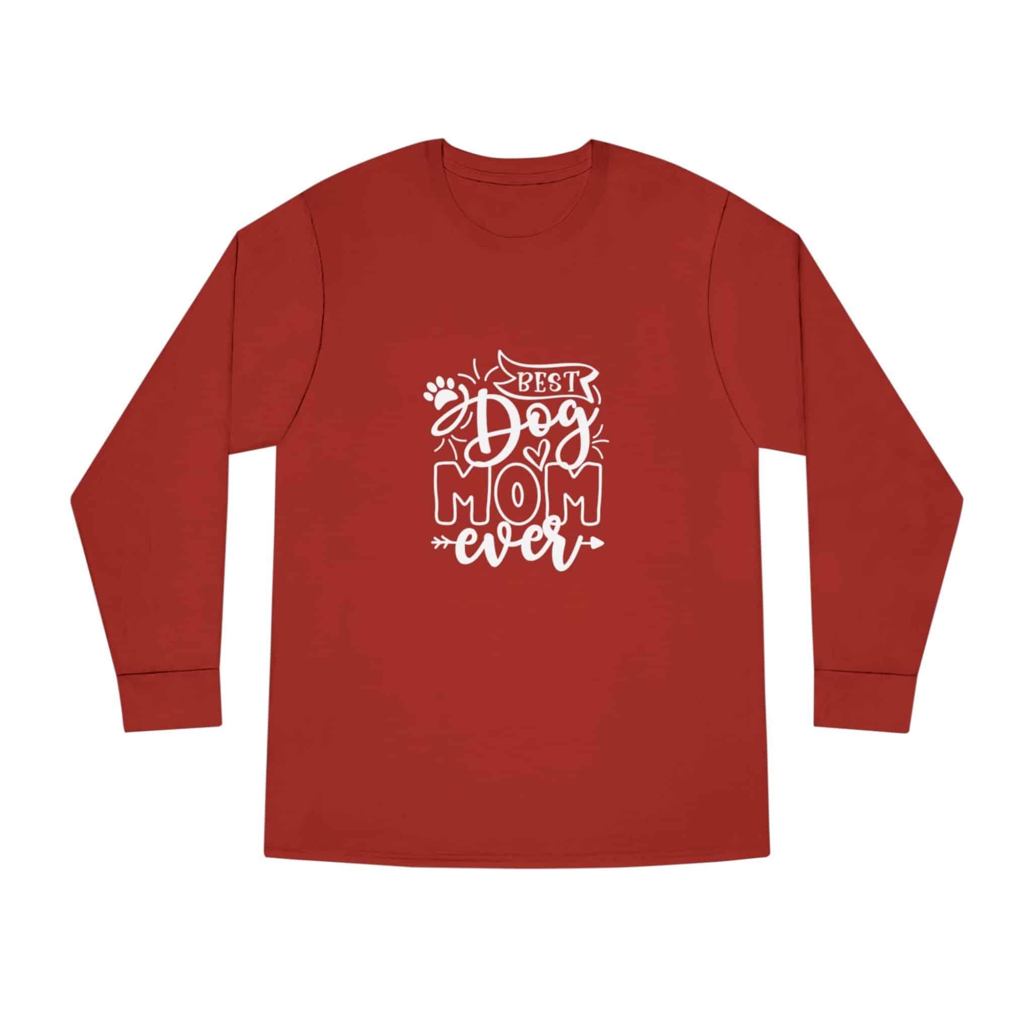 Best Dog Mom Ever Long Sleeve Crewneck Tee Classic Combed Cotton 9 Best Dog Mom Ever Long Sleeve Crewneck Tee Classic Combed Cotton - Image 9