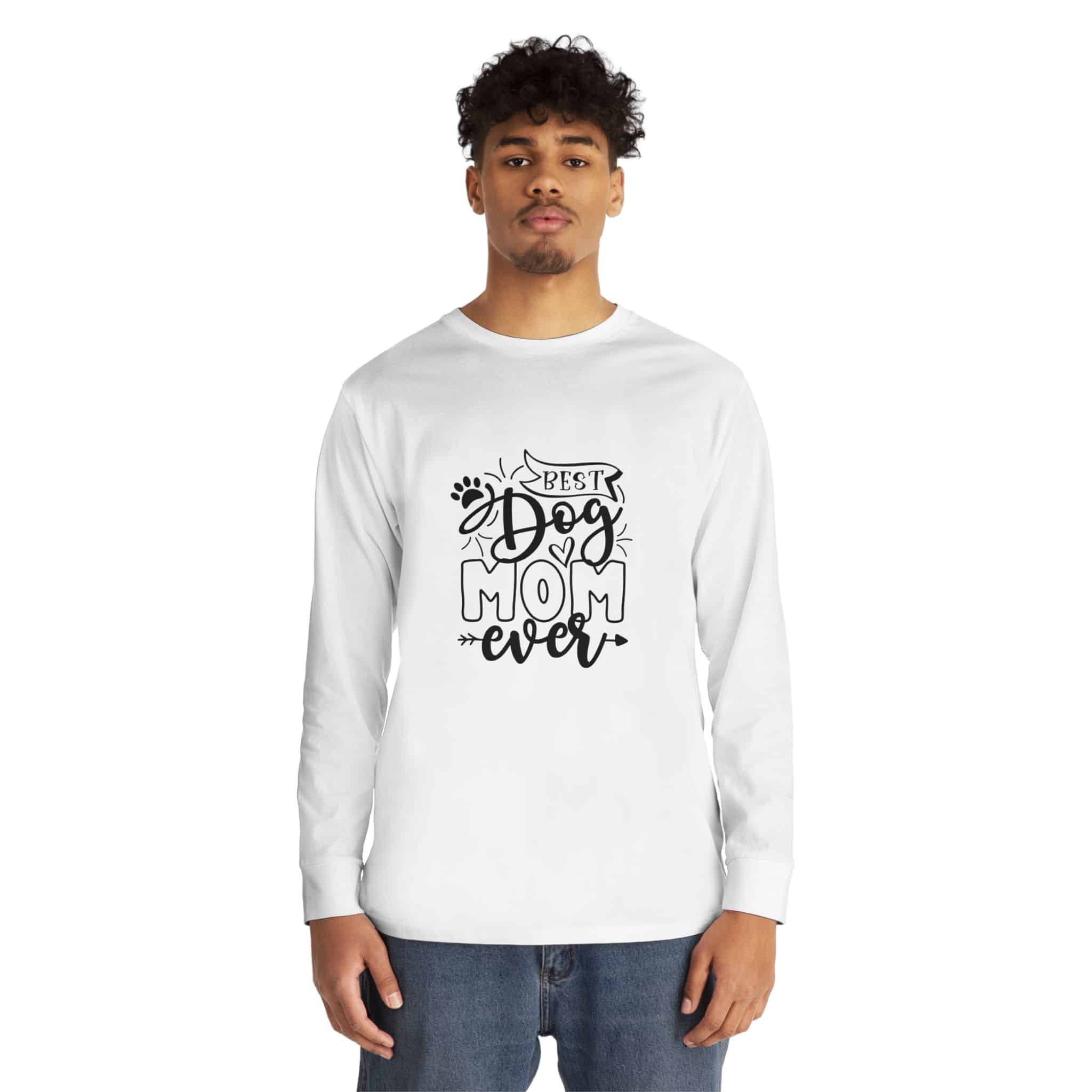 Best Dog Mom Ever Long Sleeve Crewneck Tee Classic Combed Cotton 7 Best Dog Mom Ever Long Sleeve Crewneck Tee Classic Combed Cotton - Image 7