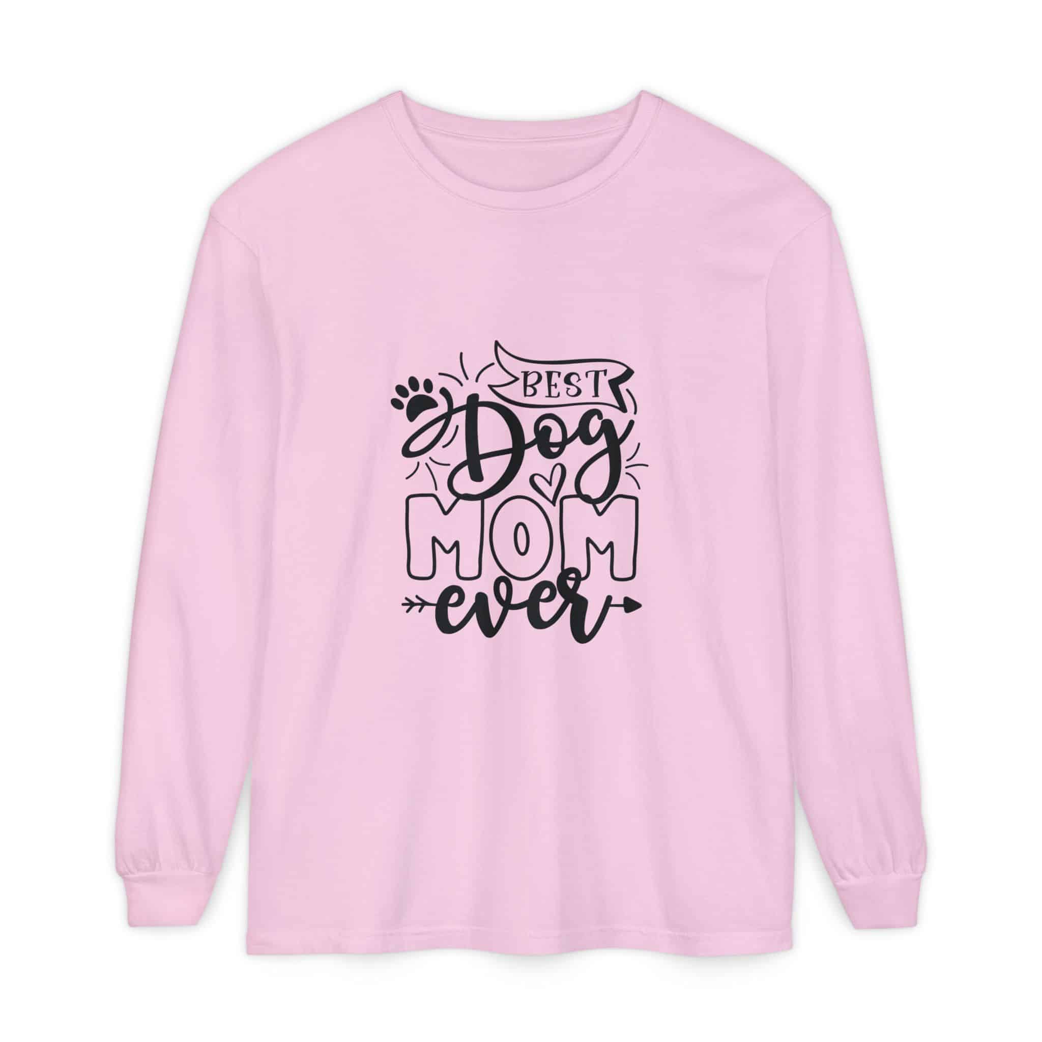 Best Dog Mom Ever Unisex Garment-Dyed Long Sleeve T-Shirt 57 Best Dog Mom Ever Unisex Garment-Dyed Long Sleeve T-Shirt - Image 57